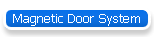 Magnetic Door System